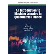 An Introduction to Machine Learning in Quantitative Finance