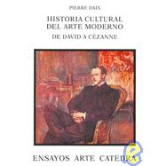 Historia Cultural Del Arte Moderno/ Cultural History of Modern Art