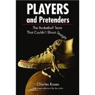 Players and Pretenders