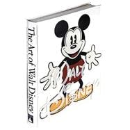 The Art of Walt Disney From Mickey Mouse to the Magic Kingdoms
