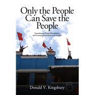 Only the People Can Save the People