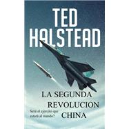 La Segunda Revolucion China