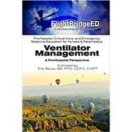 Ventilator Management: A Pre-hospital Perspective