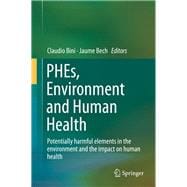 PHE's, Environment and Human Health