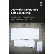 Journalist Safety and Self-censorship