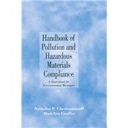 Handbook of Pollution and Hazardous Materials Compliance