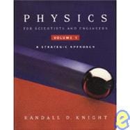 Physics for Science and Engineering, Volume 1- Text Only