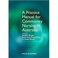 A Practice Manual for Community Nursing in Australia