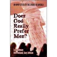 Does God Really Prefer Men?