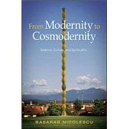 From Modernity to Cosmodernity