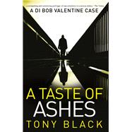 A Taste of Ashes