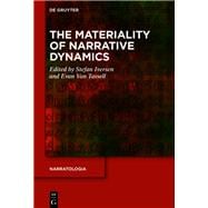 The Materiality of Narrative Dynamics