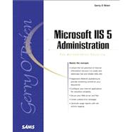 Microsoft IIS 5 Administration