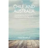 Chile and Australia Contemporary Transpacific Connections from the South