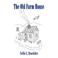The Old Farm House