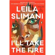 I'll Take the Fire