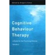 Cognitive Behaviour Therapy: A Guide for the Practising Clinician, Volume 2