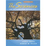 The Sciences: An Integrated Approach, 4th Edition