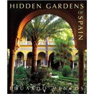 Hidden Gardens Of Spain