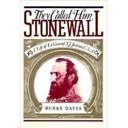 They Called Him Stonewall