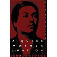 A Queer Mother for the Nation