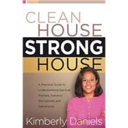 Clean House, Strong House