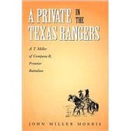 A Private in the Texas Rangers