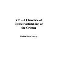 Vc -- a Chronicle of Castle Barfield and of the Crime