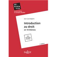 Introduction au droit. En 10 thèmes - 2e éd.