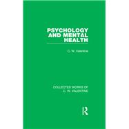 Psychology and Mental Health,9781138899650