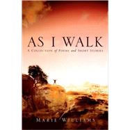 As I Walk