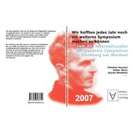 Wir Hofften, Jedes Jahr Noch Ein Weiteres Symposium Machen Zu Können