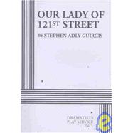 Our Lady of 121st Street - Acting Edition
