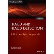 Fraud and Fraud Detection, + Website A Data Analytics Approach