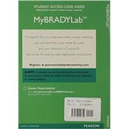 MyBradyLab with Pearson eText -- Access Card -- for Paramedic Care Principles and Practice, Volumes 1-7
