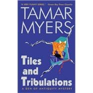 TILES & TRIBULATIONS        MM
