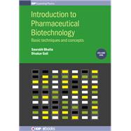 Introduction to Pharmaceutical Biotechnology, Volume 1