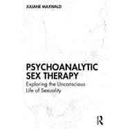 Psychoanalytic Sex Therapy book cover, ISBN 9781040459652
