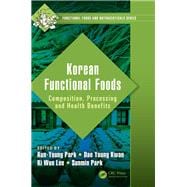 Korean Functional Foods: Composition, Processing and Health Benefits