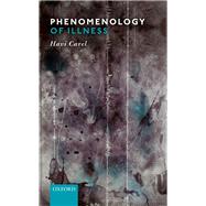 Phenomenology of Illness