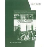Study Guide for Ferdico/Fradella/Totten's Criminal Procedure for the Criminal Justice Professional, 10th