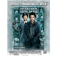 Discombobulate From Sherlock Holmes for Piano Solo