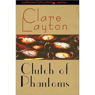 Clutch of Phantoms