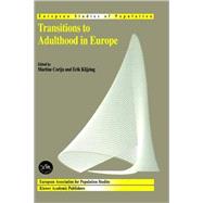 Transitions to Adulthood in Europe