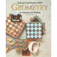 Geometry for Enjoyment and Challenge