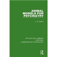 Animal Models for Psychiatry,9781138559653