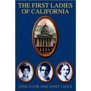The First Ladies of California
