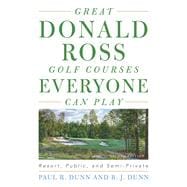Great Donald Ross Golf Courses Everyone Can Play Resort, Public, and Semi-Private