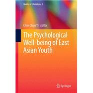 The Psychological Well-being of East Asian Youth