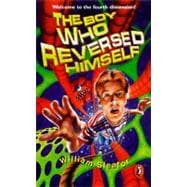 The Boy Who Reversed Himself